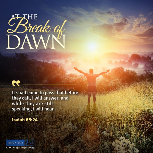 AT THE BREAK OF DAWN inspired2go