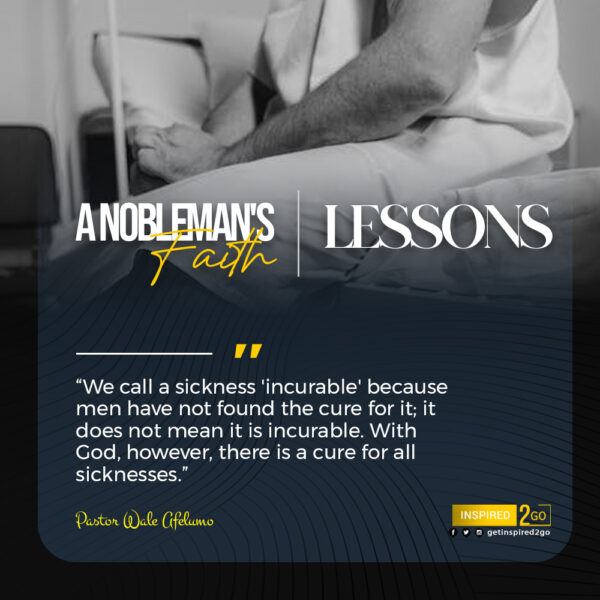 A NOBLEMAN’S FAITH: LESSONS – inspired2go